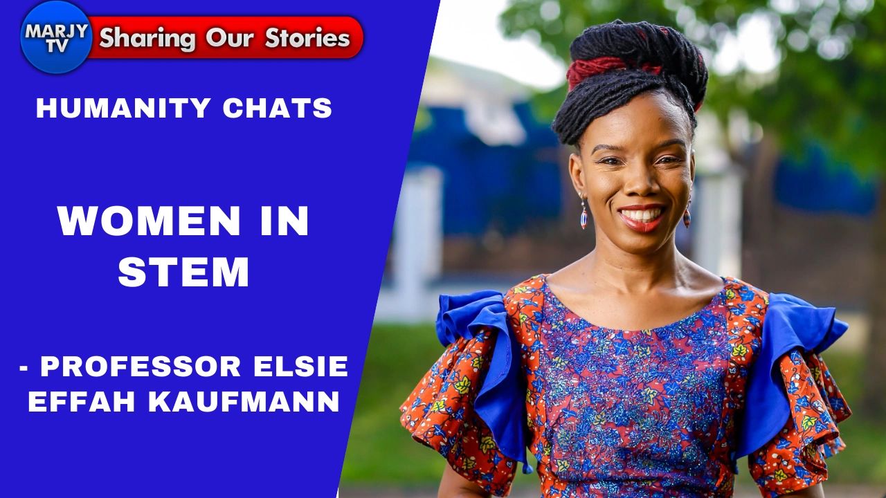 HER Story Women in STEM Dr. Elsie Effah Kaufmann